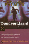 Doodverklaard - Michael Palmer, geen