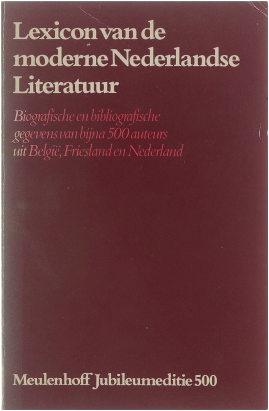 Lexicon van de nederlandse literatuur - Geelen Jan van, Huygens F.P.