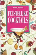 FEESTELIJKE COKTAILS - Anne Wilson