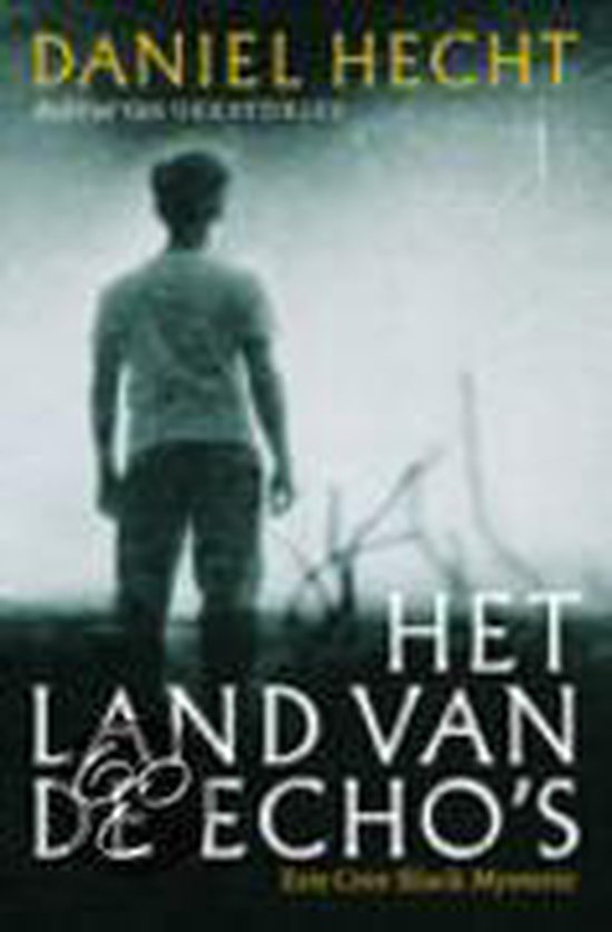 Land Van De Echo's - D. Hecht