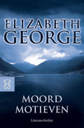 Moordmotieven Zb 3004 - Elizabeth George