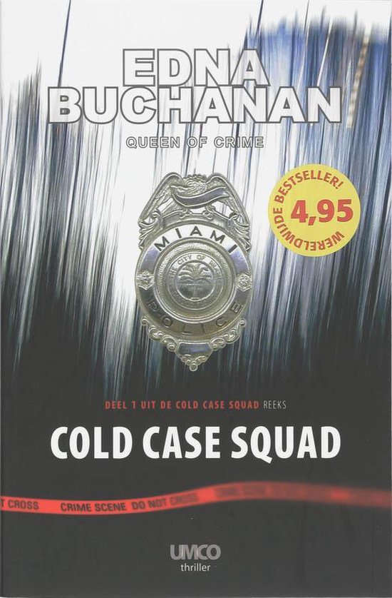 Cold Case Squad - Edna Buchanan, Gerard Suurmeijer
