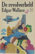 De revolverheld - Edgar Wallace