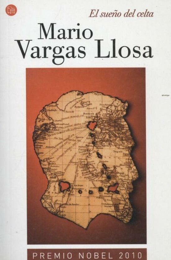 El sueno del celta / The Dream of the Celt - Mario Vargas Llosa