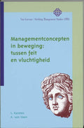 Managementconcepten in beweging - L. Karsten, K. van Veen