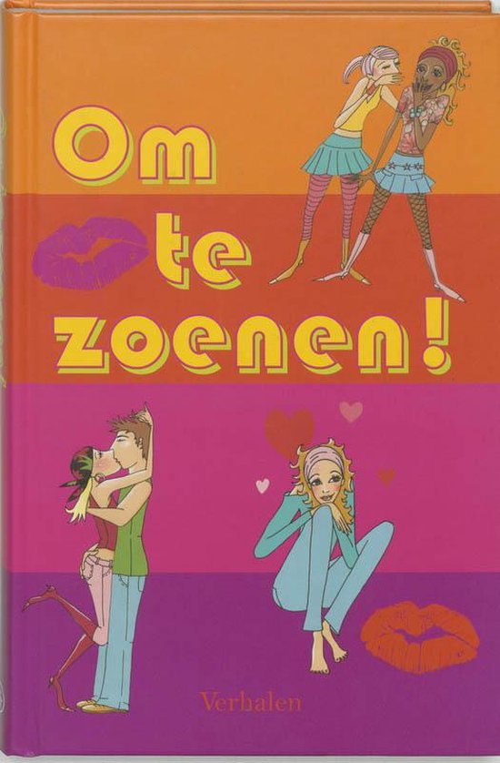 Om Te Zoenen - Annemarie Bon