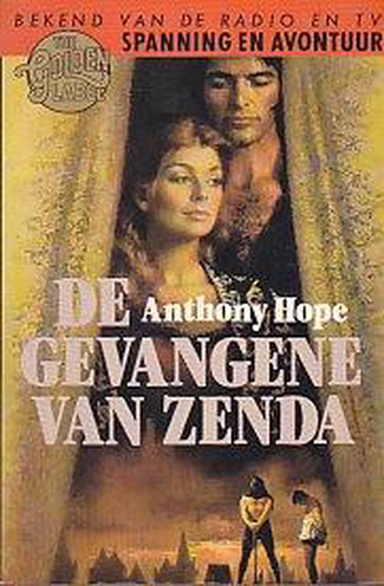 Gevangene van zenda - Anthony Hope