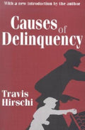 Causes of Delinquency - Travis Hirschi