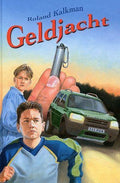 Geldjacht - Roland Kalkman