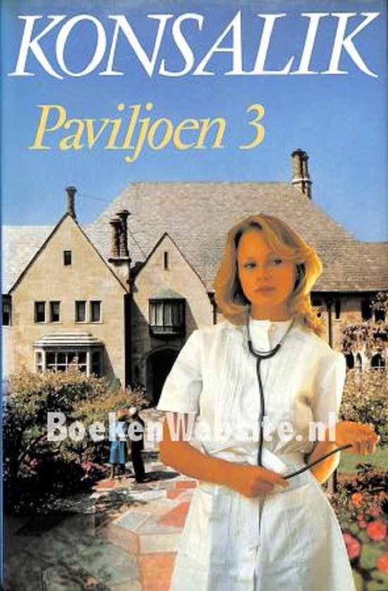 Paviljoen 3 - Heinz G. Konsalik