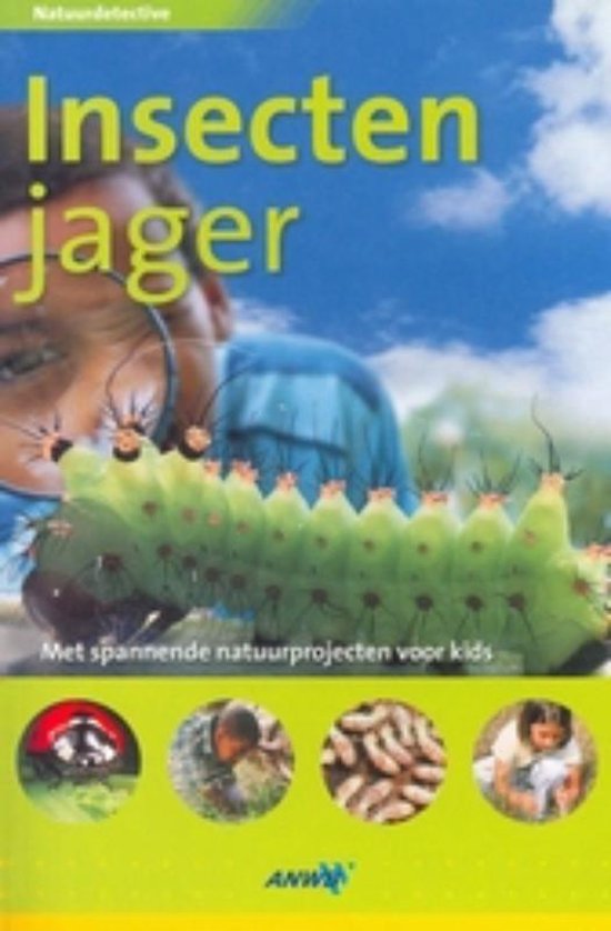 Natuurdetective Insectenjager - David Burnie
