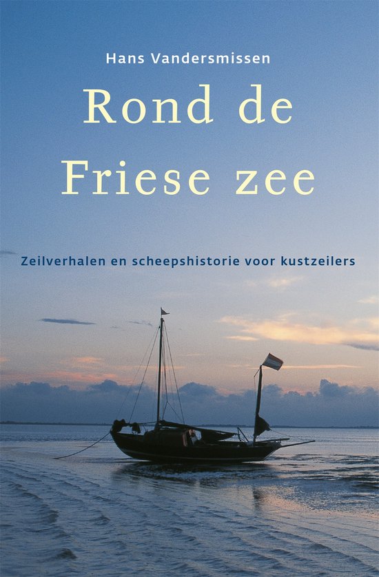 Hollandia Dominicus Reisverhalen - Rond de Friese Zee - H. Vandersmissen