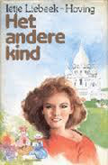 Het andere kind - Ietje Liebeek - Hoving