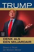 Trump: Denk Als Een Miljardair - D.J. Trump, M. MacIver