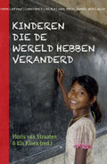 Kinderen die de wereld hebben veranderd - Peter de Ruiter, Els Kloek