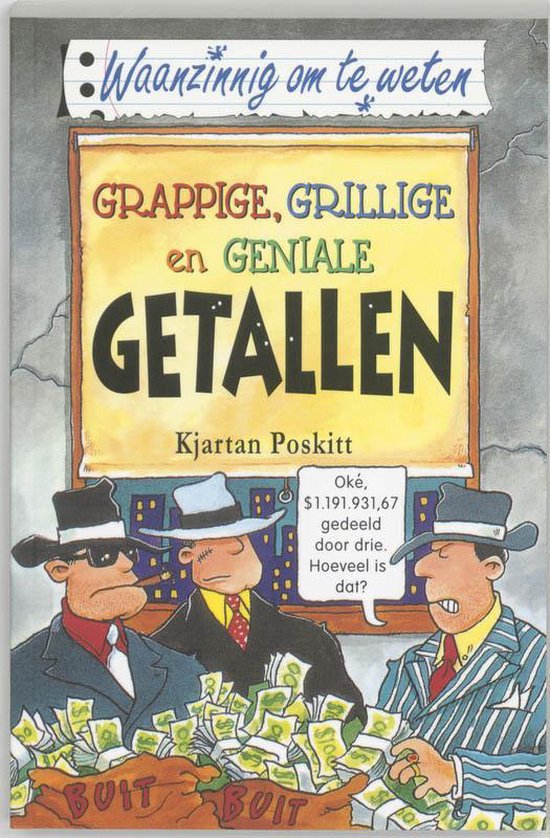 Grappige, grillige en geniale getallen - Kjartan Poskitt