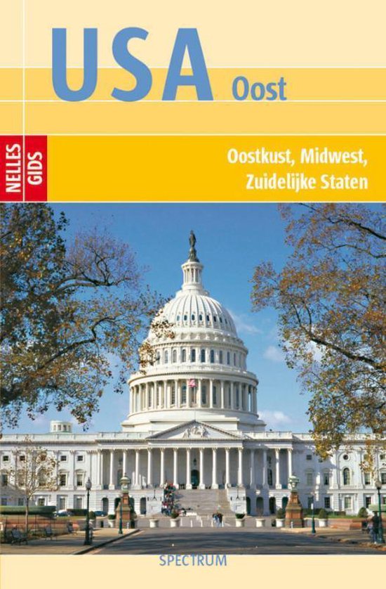 Nelles gids USA Oost - Oostkust, Midwest, Zuidelijke staten - Anne Midgette, Gary Mckechnie