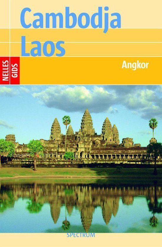 Nelles Gids Cambodja en Laos - Jürgen Bergmann, Berthold Schwarz