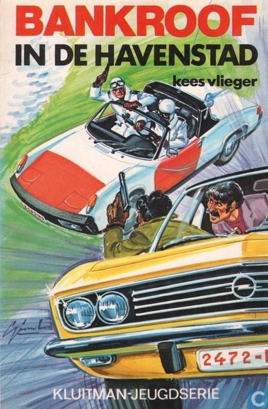 Bankroof in de havenstad - Kees Vlieger