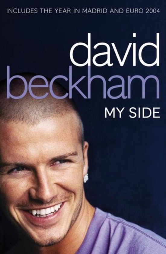 David Beckham My Side - David Beckham, Tom Watt