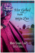 Gebed van mijn zus - Starns C, Mindy