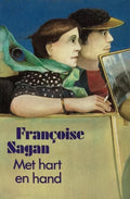 Met hart en hand - Françoise Sagan