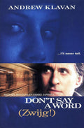 Don'T Say A Word Zwijg Filmeditie - Andrew Klavan, Hans Kooijman