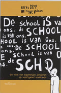 De school is van ons - B. Drop, M. Volman