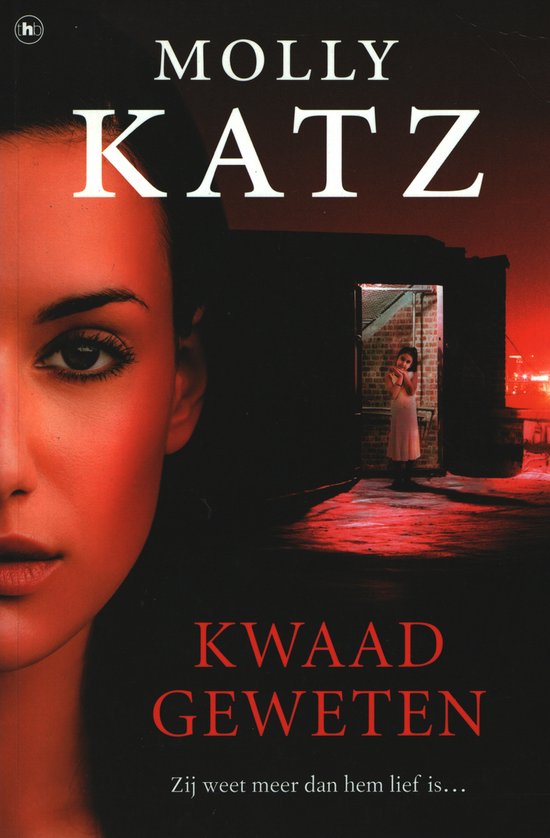 Kwaad Geweten | - Molly Katz