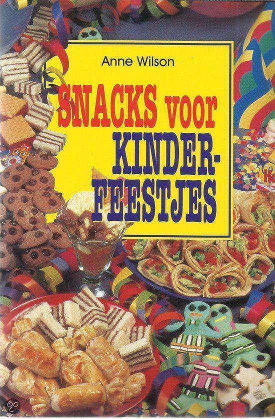 SNACKS VOOR KINDERFEESTJES - Anne Wilson