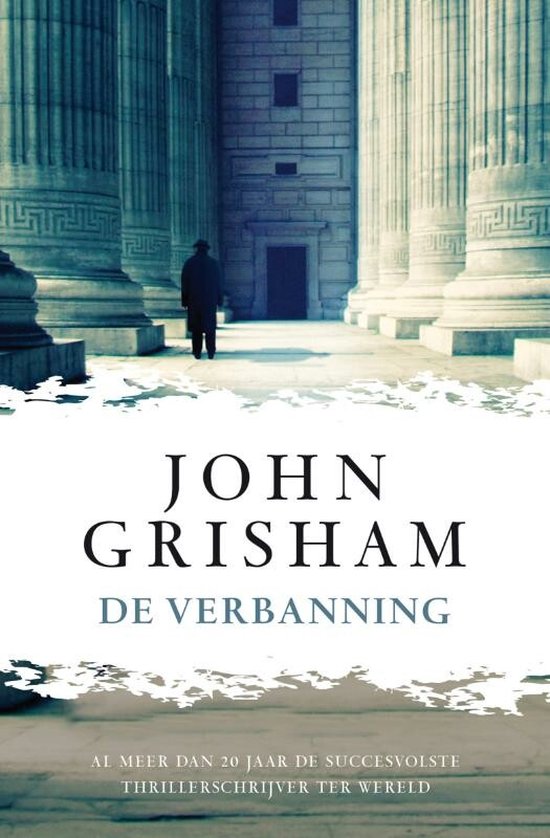 De verbanning - John Grisham, Hugo Kuipers