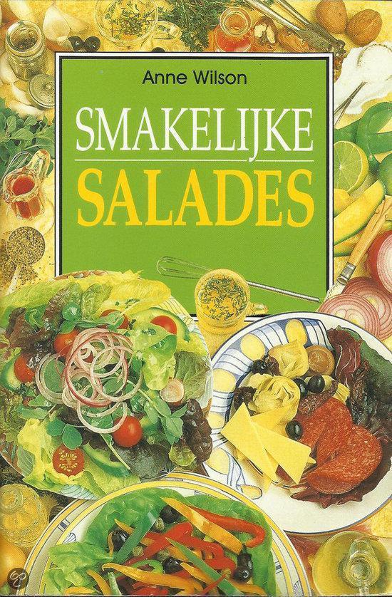 SMAKELIJKE SALADES - Anne Wilson