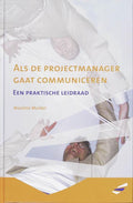 Als de projectmanager gaat communiceren - Nicoline Mulder