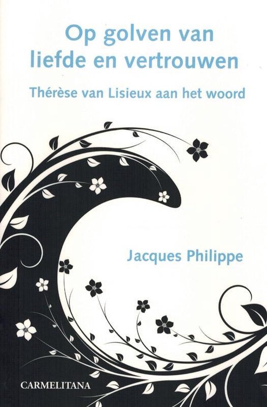 Op golven van liefde en vertrouwen - Jacques Philippe