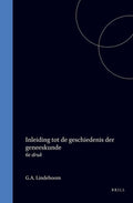 Inleiding tot de geschiedenis der geneeskunde - G.A. Lindeboom