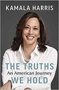 The Truths We Hold - Kamala Harris