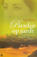 Paradijs Op Aarde - J. Moyes