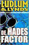De Hades factor - Robert Ludlum; Gayle Lynds - Robert Ludlum, Gayle Lynds