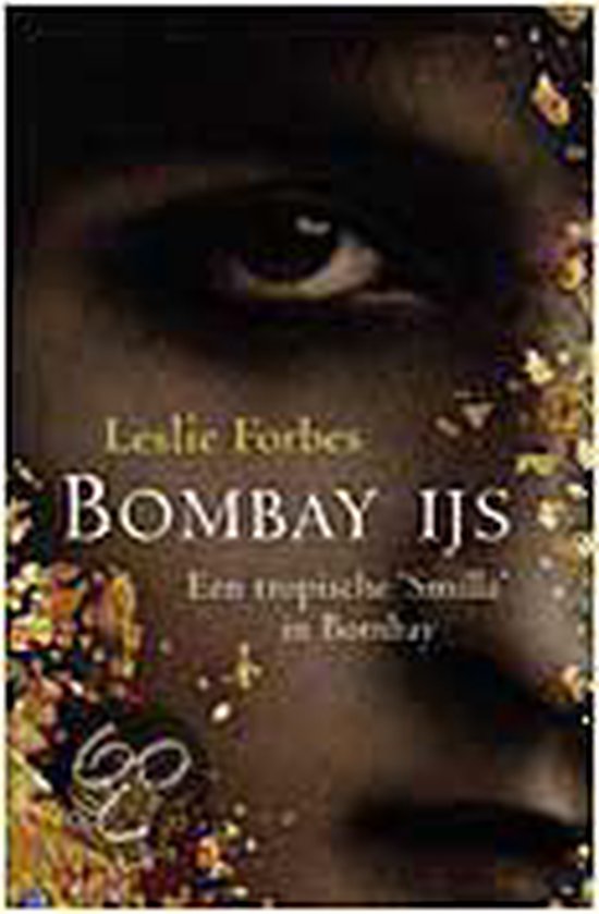 Bombay ijs - L. Forbes
