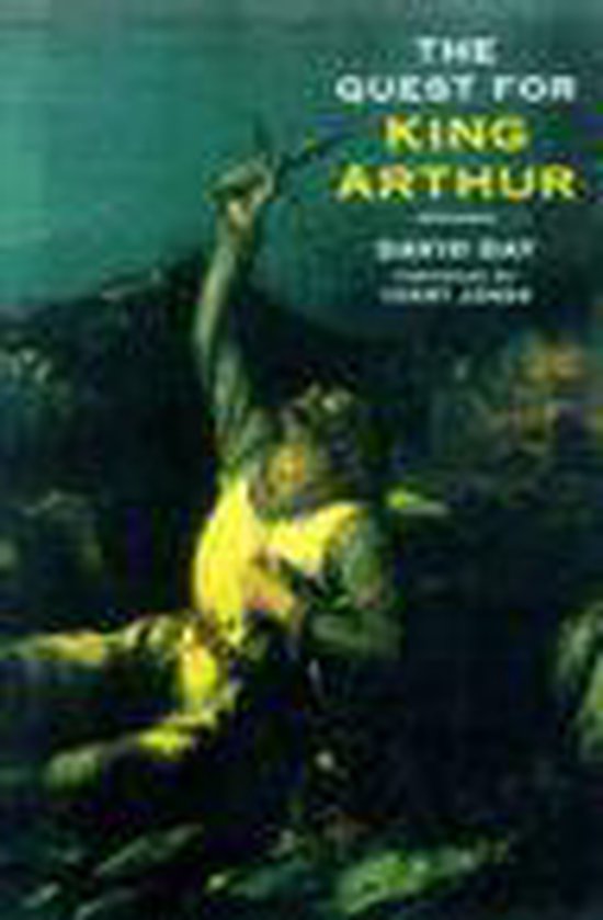 The quest for King Arthur - David Day