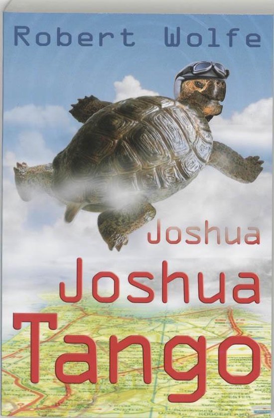 Joshua Joshua Tango - Robert Wolfe, Richard Wolin