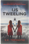 IJstweeling - S.K. Tremayne