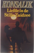 Liefde in de stille zuidzee - H.G. Konsalik, Pieter Grashoff