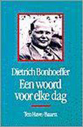 Een woord voor elke dag - Dietrich Bonhoeffer