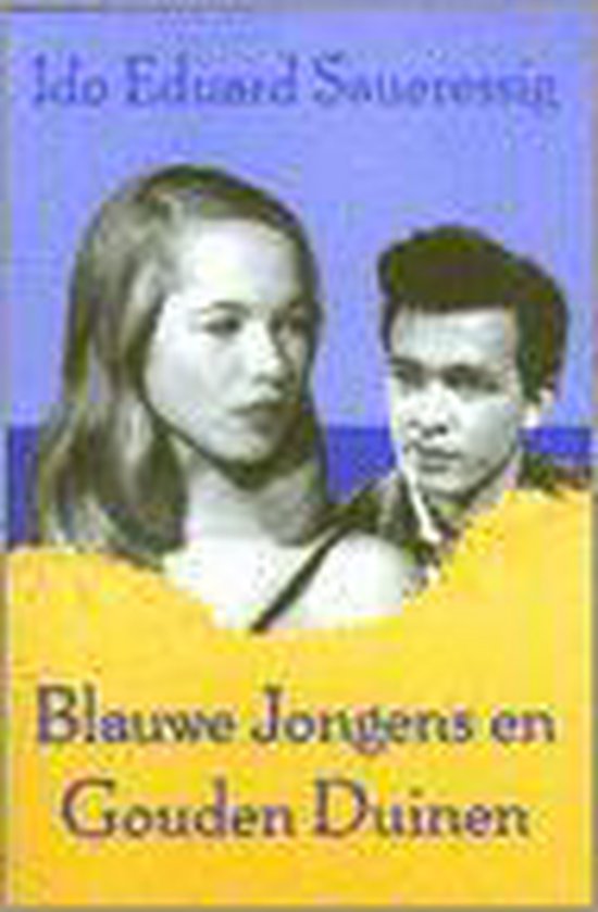 Blauwe jongens - Ido Eduard Saueressig