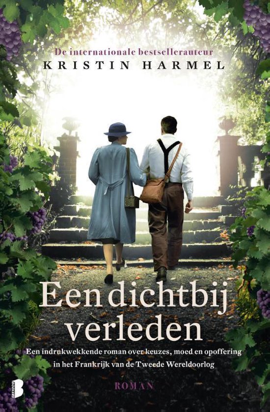 Een dichtbij verleden - Kristin Harmel