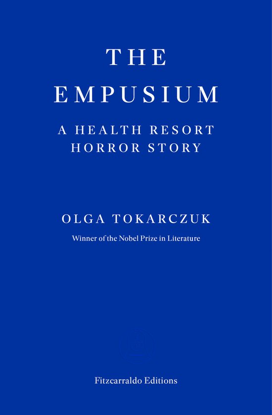The Empusium - Olga Tokarczuk, Antonia Lloyd - Jones