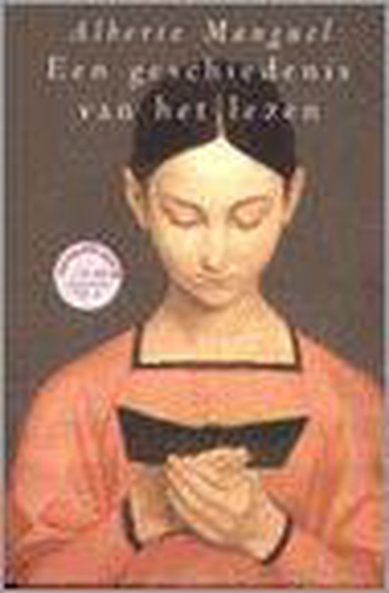 Geschiedenis Van Het Lezen Pap - Alberto Manguel
