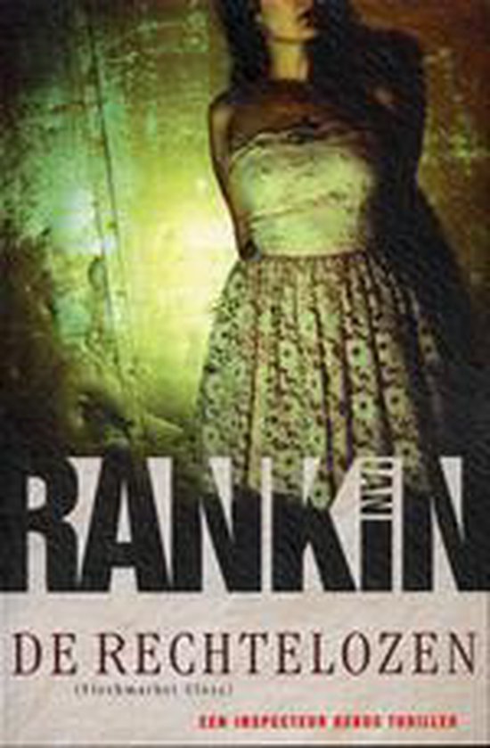 De Rechtelozen - Ian Rankin