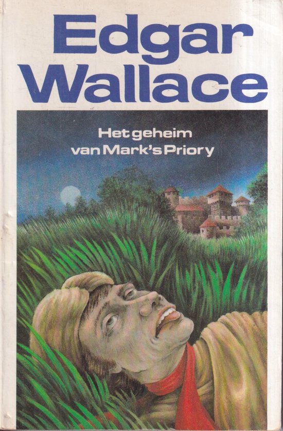 Geheim van mark s priory - Edgar Wallace